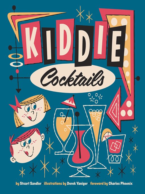 Title details for Kiddie Cocktails by Stuart Sandler - Available